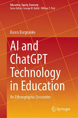 E-Book (pdf) AI and ChatGPT Technology in Education von Karen Borgnakke