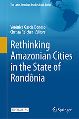 Fester Einband Rethinking Amazonian Cities in the State of Rondônia von 