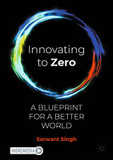 Fester Einband Innovating to Zero von Sarwant Singh
