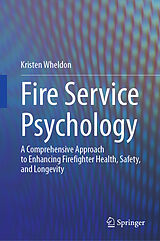 Fester Einband Fire Service Psychology von Kristen Wheldon