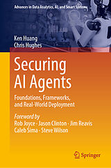 Fester Einband Securing AI Agents von Ken Huang, Chris Hughes