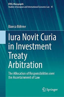 E-Book (pdf) Iura Novit Curia in Investment Treaty Arbitration von Bianca Böhme