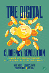 Fester Einband The Digital Currency Revolution von Mark Mobius, Lourdes Casanova, Sharwari Pandit