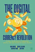 E-Book (pdf) The Digital Currency Revolution von Mark Mobius, Lourdes Casanova, Sharwari Pandit