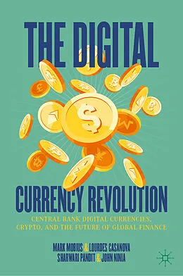 E-Book (pdf) The Digital Currency Revolution von Mark Mobius, Lourdes Casanova, Sharwari Pandit