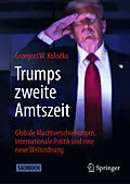 E-Book (pdf) Trumps zweite Amtszeit von Grzegorz W. Kolodko