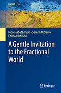 E-Book (pdf) A Gentle Invitation to the Fractional World von Nicola Abatangelo, Serena Dipierro, Enrico Valdinoci