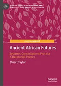 E-Book (pdf) Ancient African Futures von Stuart Taylor