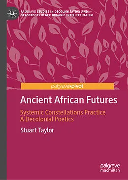 E-Book (pdf) Ancient African Futures von Stuart Taylor