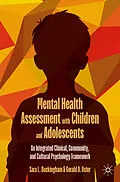 E-Book (pdf) Mental Health Assessment with Children and Adolescents von Sara L. Buckingham, Gerald D. Oster