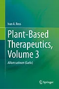 E-Book (pdf) Plant-Based Therapeutics, Volume 3 von Ivan A. Ross