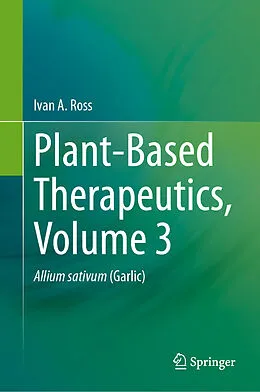 E-Book (pdf) Plant-Based Therapeutics, Volume 3 von Ivan A. Ross