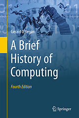 Fester Einband A Brief History of Computing von Gerard O'Regan