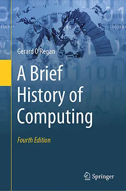 E-Book (pdf) A Brief History of Computing von Gerard O'Regan