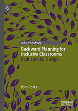 Fester Einband Backward Planning for Inclusive Classrooms von Tom Porta