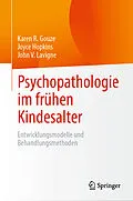 E-Book (pdf) Psychopathologie im frühen Kindesalter von Karen R. Gouze, Joyce Hopkins, John V. Lavigne