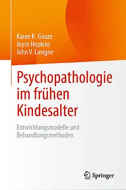 E-Book (pdf) Psychopathologie im frühen Kindesalter von Karen R. Gouze, Joyce Hopkins, John V. Lavigne