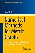 E-Book (pdf) Numerical Methods for Metric Graphs von Anna Weller