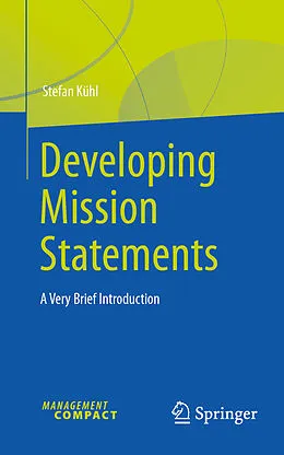 E-Book (pdf) Developing Mission Statements von Stefan Kühl