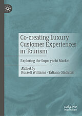 Fester Einband Co-creating Luxury Customer Experiences in Tourism von 