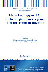 Fester Einband Biotechnology and AI: Technological Convergence and Information Hazards von 