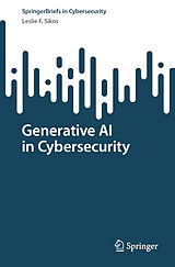 Kartonierter Einband Generative AI in Cybersecurity von Leslie F. Sikos