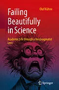 E-Book (pdf) Failing Beautifully in Science von Olaf Kühne