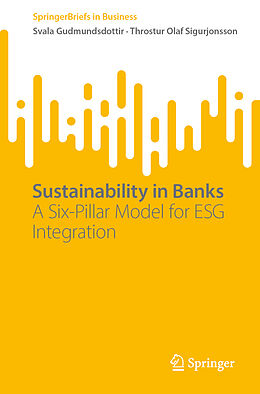 Kartonierter Einband Sustainability in Banks von Svala Gudmundsdottir, Throstur Olaf Sigurjonsson