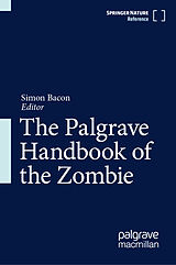 Fester Einband The Palgrave Handbook of the Zombie von 