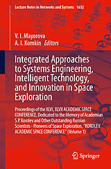 Kartonierter Einband Integrated Approaches to Systems Engineering, Intelligent Technology, and Innovation in Space Exploration von 