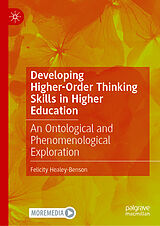 Fester Einband Developing Higher-Order Thinking Skills in Higher Education von Felicity Healey-Benson