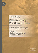 Fester Einband The 2024 Parliamentary Elections in India von 