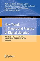 Kartonierter Einband New Trends in Theory and Practice of Digital Libraries von 