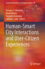 Fester Einband Human-Smart City Interactions and User-Citizen Experiences von 