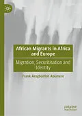 E-Book (pdf) African Migrants in Africa and Europe von Frank Aragbonfoh Abumere