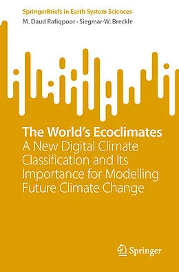 E-Book (pdf) The World's Ecoclimates von M. Daud Rafiqpoor, Siegmar-W. Breckle