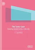 E-Book (pdf) The Sonic Gaze von T. J. Laws-Nicola
