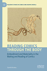 Fester Einband Reading Comics Through The Body von Gareth Brookes