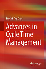 Fester Einband Advances in Cycle Time Management von Tin-Chih Toly Chen