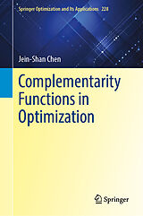Fester Einband Complementarity Functions in Optimization von Jein-Shan Chen