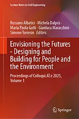 E-Book (pdf) Envisioning the Futures - Designing and Building for People and the Environment von 