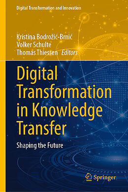 Fester Einband Digital Transformation in Knowledge Transfer von 