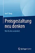 E-Book (pdf) Preisgestaltung neu denken von Jan Y. Yang