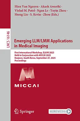 E-Book (pdf) Emerging LLM/LMM Applications in Medical Imaging von 