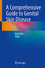 Fester Einband A Comprehensive Guide to Genital Skin Disease von 