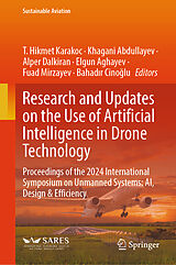 Fester Einband Research and Updates on the Use of Artificial Intelligence in Drone Technology von T. Hikmet Karakoc