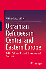 Fester Einband Ukrainian Refugees in Central and Eastern Europe von 
