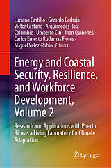 Fester Einband Energy and Coastal Security, Resilience, and Workforce Development, Volume 2 von 