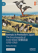 Fester Einband Animals in Premodern Japan von Melissa Ann Kaul