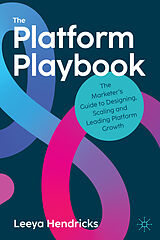 Fester Einband The Platform Playbook von Leeya Hendricks